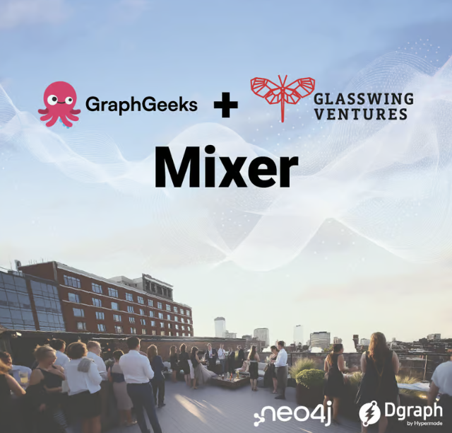 GraphGreeks and Glasswing Ventures Mixer 2025